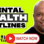 How to Use a Mental Health Hotline – 2020 (Actionable!)