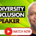 #1 Diversity & Inclusion Speaker – 2020 (Actionable!)