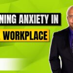 How to Address Reopening Anxiety in the Workplace