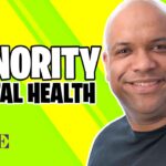 Minority Mental Health – Is it Different than Mental Health for the Majority?