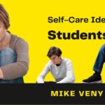 Here Are 5 EASY Self-Care Ideas for Students!