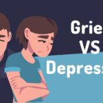 Grief VS Depression: How To Deal With Grief And Depression (2022) [Actionable!]