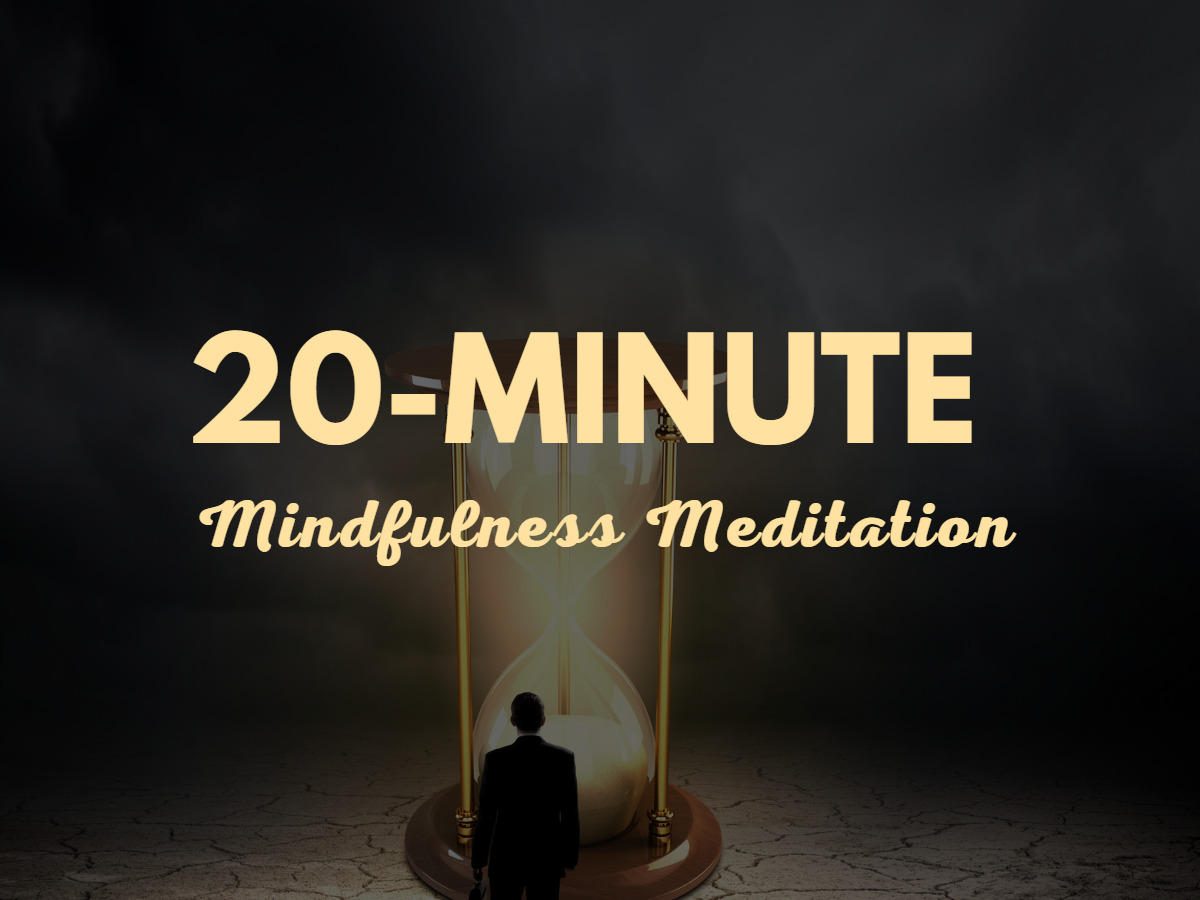 20-Minute Mindfulness Meditation