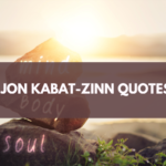 Jon Kabat-Zinn Quotes