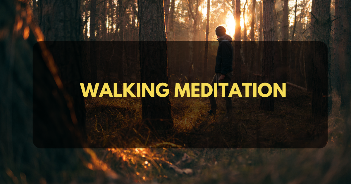 walking meditation