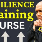 BEST Resilience Training: How To Be Resilient [2024]