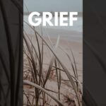 Grief