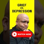 Grief vs depression