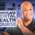 Workplace Mental Health Course for SHRM PDC & HRCI Credits